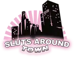 Sluts Around Town